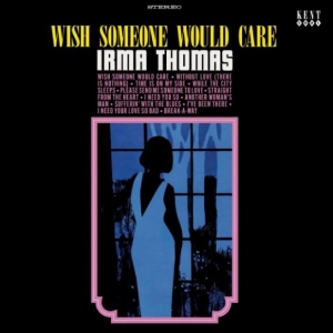 Irma Thomas - Wish Someone Would Care i gruppen VI TIPSAR / Fredagsreleaser / 2025-10-31 hos Bengans Skivbutik AB (5644874)