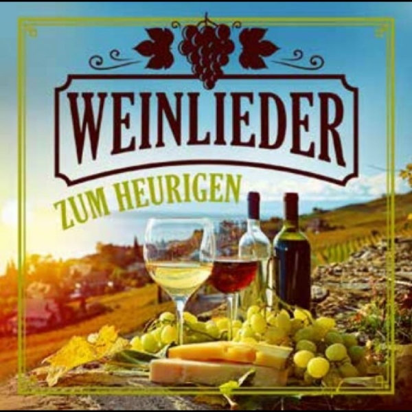 Various Artists - Weinlieder Zum Heurigen i gruppen VI TIPSAR / Fredagsreleaser / 2025-10-31 hos Bengans Skivbutik AB (5644888)