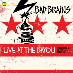 Bad Brains - Live At The Bayou: Washington D.C. July 14, 1980 / March 15, 1981 (2Lp/180G)  Rsd Bf i gruppen VI TIPSAR / Fredagsreleaser / 2025-11-28 hos Bengans Skivbutik AB (5645015)