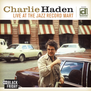 Charlie Haden - Live At The Jazz Record Mart  Rsd Bf i gruppen VI TIPSAR / Fredagsreleaser / 2025-11-28 hos Bengans Skivbutik AB (5645042)