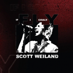 Scott Weiland - If I Could Fly/Barbarella (Live) (Color 7Inch)  Rsd Bf i gruppen VI TIPSAR / Fredagsreleaser / 2025-11-28 hos Bengans Skivbutik AB (5645103)