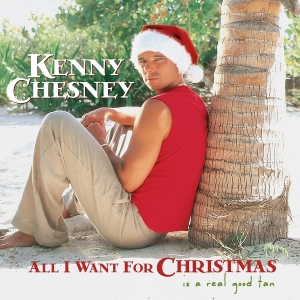 Chesney Kenny - All I Want For Christmas Is A Real Good Tan i gruppen VINYL / Country,Julmusik hos Bengans Skivbutik AB (5645130)
