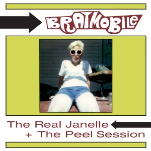 Bratmobile - The Real Janelle & The Peel Session i gruppen VI TIPSAR / Fredagsreleaser / 2025-11-28 hos Bengans Skivbutik AB (5645153)