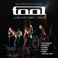 Tool - Live Fist 2001/2002 - Radio Broadca i gruppen VI TIPSAR / Fredagsreleaser / 2025-11-07 hos Bengans Skivbutik AB (5645183)