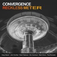 Convergence - Reckless Meter i gruppen VI TIPSAR / Fredagsreleaser / 2025-11-07 hos Bengans Skivbutik AB (5645199)
