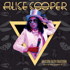 Alice Cooper - Welcome To My Nightmare: Live From The Forum, Los Angeles, 6/17/75 (CD) i gruppen VI TIPSAR / Fredagsreleaser / 2025-11-28 hos Bengans Skivbutik AB (5645346)
