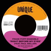 Frank Popp Ensemble And Paul Weller - Right Before My Eyes Feat. Paul Wel i gruppen VI TIPSAR / Fredagsreleaser / 2025-11-21 hos Bengans Skivbutik AB (5645562)