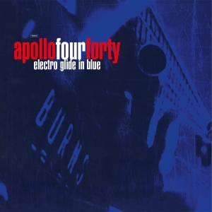Apollo 440 - Electro Glide In Blue i gruppen VI TIPSAR / Fredagsreleaser / 2025-11-21 hos Bengans Skivbutik AB (5645833)