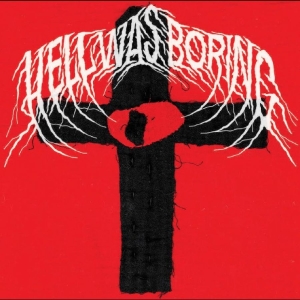 L.F.T. - Hell Was Boring i gruppen VI TIPSAR / Fredagsreleaser / 2025-11-14 hos Bengans Skivbutik AB (5645877)