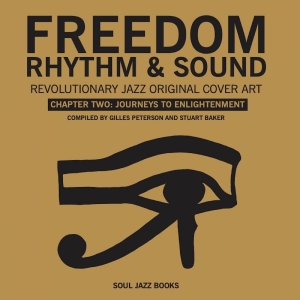 Gilles Peterson & Stuart Baker - Freedom, Rhythm & Sound Chapter Two i gruppen VI TIPSAR / Fredagsreleaser / 2025-10-24 hos Bengans Skivbutik AB (5645940)
