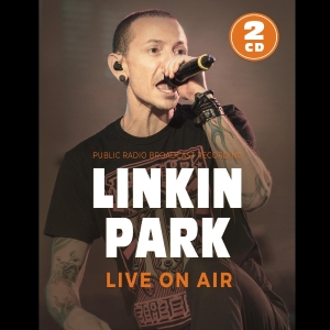 Linkin Park - LIVE ON AIR i gruppen CD hos Bengans Skivbutik AB (5646008)