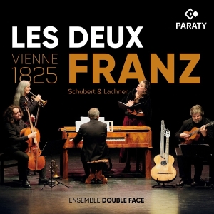 Ensemble Double Face & Anaïs Yvoz - Les Deux Franz - Vienne 1825 i gruppen VI TIPSAR / Fredagsreleaser / 2025-11-21 hos Bengans Skivbutik AB (5646246)