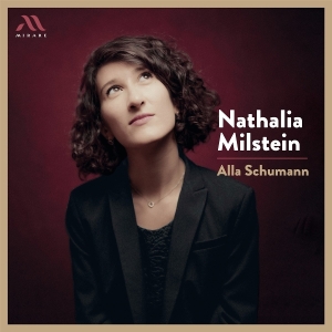Nathalia Milstein - Alla Schumann i gruppen VI TIPSAR / Fredagsreleaser / 2025-11-14 hos Bengans Skivbutik AB (5646251)