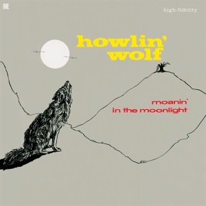 Howlin' Wolf - Moanin' In The Moonlight i gruppen VINYL / Kommande / Blues,Jazz hos Bengans Skivbutik AB (5646262)