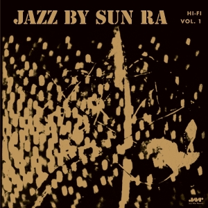 Sun Ra - Jazz By Sun Ra i gruppen VINYL / Kommande / Jazz hos Bengans Skivbutik AB (5646263)