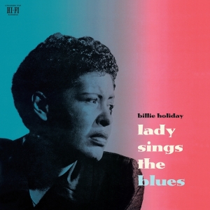Billie Holiday - Lady Sings The Blues i gruppen VINYL / Kommande / Jazz hos Bengans Skivbutik AB (5646268)