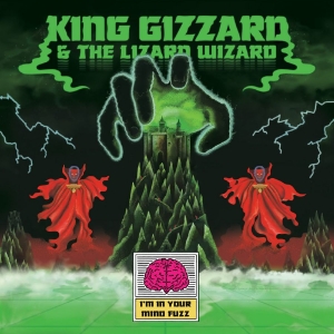 King Gizzard & The Lizard Wizard - I'm In Your Mind Fuzz (Reissue Black Bio Vinyl) i gruppen VI TIPSAR / Fredagsreleaser / 2025-10-31 hos Bengans Skivbutik AB (5646409)