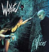 Waysted - Vices i gruppen CD / Hårdrock hos Bengans Skivbutik AB (564650)