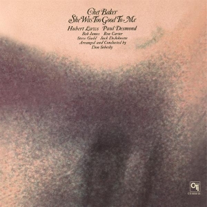 Chet Baker - She Was Too Good To Me i gruppen VI TIPSAR / Fredagsreleaser / 2025-11-28 hos Bengans Skivbutik AB (5646595)