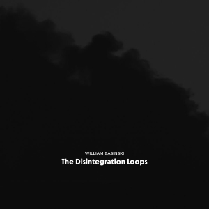 William Basinski - The Disintegration Loops (Arcadia A i gruppen VINYL / Kommande / Dance-Techno hos Bengans Skivbutik AB (5646635)