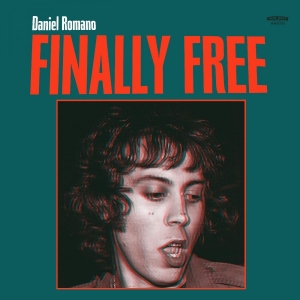 Romano Daniel - Finally Free (Forest Green Vinyl) i gruppen VI TIPSAR / Fredagsreleaser / 2025-11-28 hos Bengans Skivbutik AB (5646937)