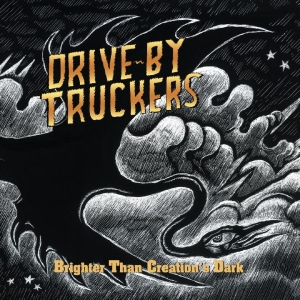 Drive-By Truckers - Brighter Than Creation's Dark (Cyrs i gruppen VINYL / Pop-Rock hos Bengans Skivbutik AB (5646944)