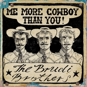 Brudi Brothers The -