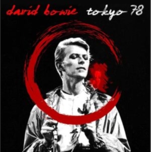 David Bowie - Tokyo 78 i gruppen VI TIPSAR / Startsida - CD Nyheter & Kommande hos Bengans Skivbutik AB (5647151)