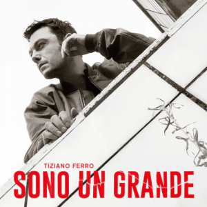 Tiziano Ferro  - Sono Un Grande i gruppen VI TIPSAR / Bengans Personal Tipsar / Clabbe tipsar hos Bengans Skivbutik AB (5647271)