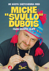 Movie - Knäppa Klipp - Micke Svullo Dubois i gruppen FILM / Film DVD / Comedy hos Bengans Skivbutik AB (5647277)