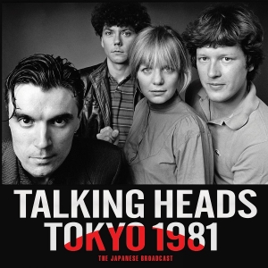 Talking Heads - Tokyo 1981 i gruppen VI TIPSAR / Fredagsreleaser / 2025-11-21 hos Bengans Skivbutik AB (5647313)