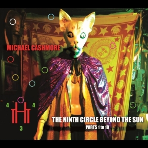 Michael Cashmore - The Ninth Circle Beyond The Sun (Pa i gruppen VI TIPSAR / Fredagsreleaser / 2025-11-14 hos Bengans Skivbutik AB (5647379)