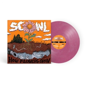 Scowl - How Flowers Grow i gruppen VI TIPSAR / Fredagsreleaser / 2025-12-19 hos Bengans Skivbutik AB (5647512)