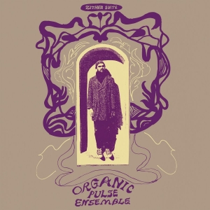 Organic Pulse Ensemble - Zither Suite i gruppen VI TIPSAR / Fredagsreleaser / 2025-11-07 hos Bengans Skivbutik AB (5647531)