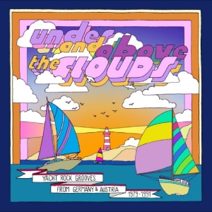 Various Artists - Under And Above The Clouds - Yacht i gruppen VI TIPSAR / Fredagsreleaser / 2025-11-21 hos Bengans Skivbutik AB (5647636)