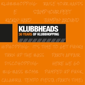 Klubbheads - 30 Years Of Klubbhopping i gruppen VI TIPSAR / Fredagsreleaser / 2025-12-12 hos Bengans Skivbutik AB (5647805)