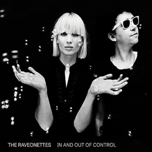 Ravenonettes The - In And Out Of Control i gruppen VI TIPSAR / Fredagsreleaser / 2025-11-07 hos Bengans Skivbutik AB (5647849)