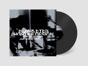 Black Eyes - Hostile Design i gruppen VI TIPSAR / Bengans Personal Tipsar / Viktor tipsar hos Bengans Skivbutik AB (5647863)