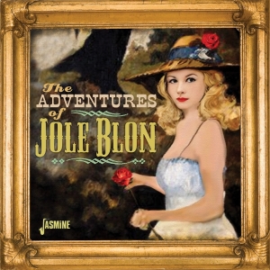 V/A - The Adventures Of Jole Blon i gruppen VI TIPSAR / Fredagsreleaser / 2025-11-14 hos Bengans Skivbutik AB (5647932)