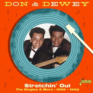 Don & Dewey - Stretchin' Out - The Singles & More, 1956-1962 i gruppen VI TIPSAR / Fredagsreleaser / 2025-11-14 hos Bengans Skivbutik AB (5647958)