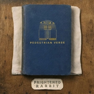 Frightened Rabbit - Pedestrian Verse i gruppen ÖVRIGT / -Start WBM hos Bengans Skivbutik AB (5648017)