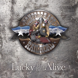 Confederate Railroad - Lucky To Be Alive i gruppen CD / Kommande / Country hos Bengans Skivbutik AB (5648115)