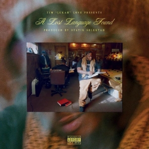 Lukah & Statik Selektah - A Lost Language Found i gruppen VI TIPSAR / Fredagsreleaser / 2025-11-07 hos Bengans Skivbutik AB (5648300)