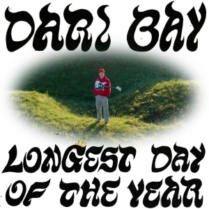 Dari Bay - Longest Day Of The Year (Evergreen i gruppen VI TIPSAR / Fredagsreleaser / 2026-02-06 hos Bengans Skivbutik AB (5648542)