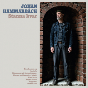 Johan Hammarbäck - Stanna Kvar (Black Vinyl LP) i gruppen Minishops / Ella Ruth Institutet hos Bengans Skivbutik AB (5648706)
