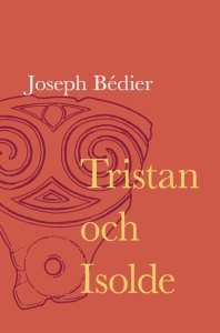 Joseph Bédier - Tristan Och Isolde i gruppen ÖVRIGT / Pocketböcker hos Bengans Skivbutik AB (5648733)