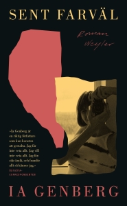 Ia Genberg - Sent Farväl i gruppen ÖVRIGT / Pocketböcker hos Bengans Skivbutik AB (5648734)