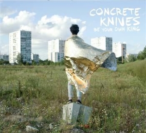 Concrete Knives - Be Your Own King i gruppen CD / Rock hos Bengans Skivbutik AB (564883)