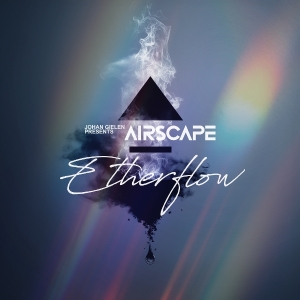 Johan Gielen Presents Airscape - Etherflow i gruppen VI TIPSAR / Fredagsreleaser / 2025-12-05 hos Bengans Skivbutik AB (5648835)