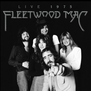 Fleetwood Mac - Fleetwood Mac: Live 1975 i gruppen CD / Pop-Rock hos Bengans Skivbutik AB (5649246)